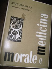 MORALE E MEDICINA DI JULES PASQUIN S.J.