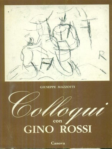 Colloqui con gino rossi - con,