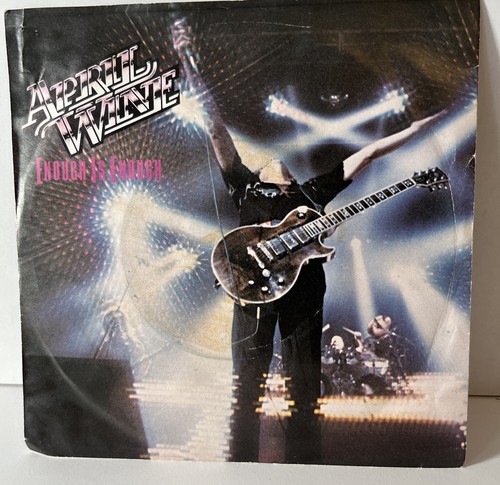 April wine enough - enough, is