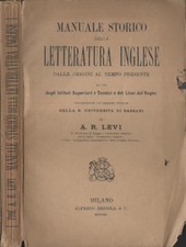 MANUALE STORICO DELLA LETTERATURA INGLESE. DALLE ORIGINI AL TEMPO PRESENTE. 1890