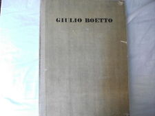 Giulio Boetto scritti di Bernardi, Bonfante Lora Totino 1945