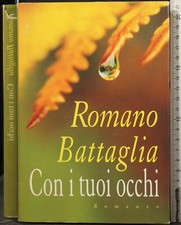 CON I TUOI OCCHI. ROMANO