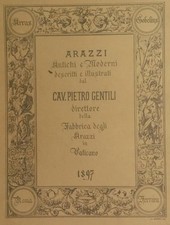 GENTILI Pietro. ARAZZI ANTICHI