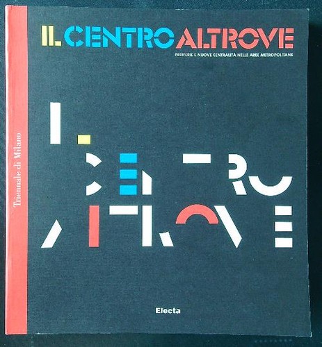 Centro altrove periferie e - il,