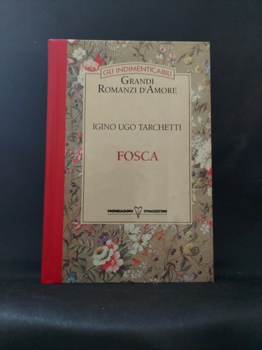 Igino ugo tarchetti fosca - igino,