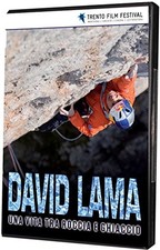 David Lama - Una Vita Tra