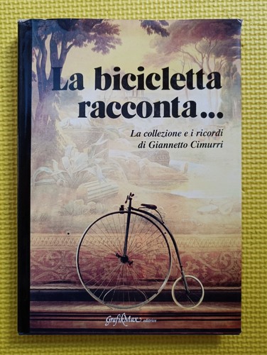 Bicicletta racconta la - racconta...,