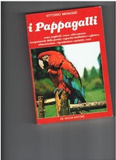 I PAPPAGALLI   ,  allevamento ,  Vittorio Menasse'  , 1987