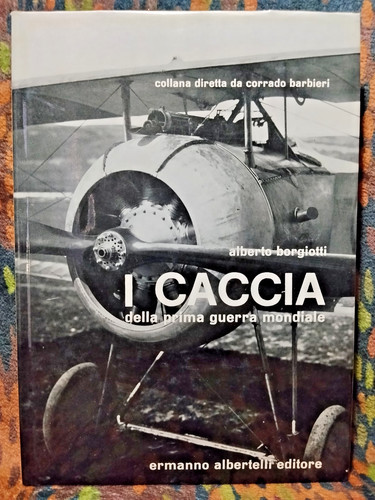 Caccia della prima - i, guerra