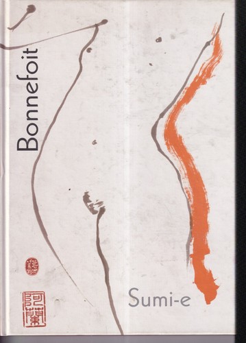 Alain bonnefoit sumi - -sumi-e,
