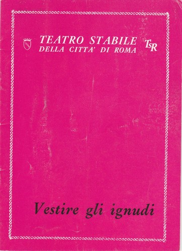 Pirandello vestire gli - l.,