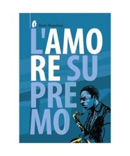 L'amore supremo [Le Ruzzole]
