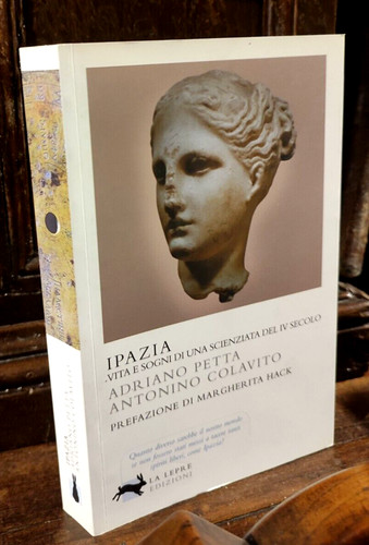 Ipazia vita sogni di una - e,