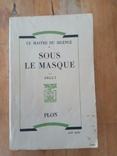 Delly - Sous le masque - Plon