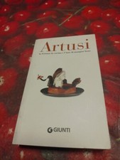 Artusi La Scienza In Cucina e L'Arte Di Mangiare Bene-Libro