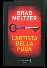 ARTISTA DELLA FUGA ( L` ) di MELTZER BRAD