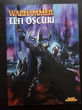 Warhammer – Elfi Oscuri – Libro d’esercito – Games Workshop Italia – 2002