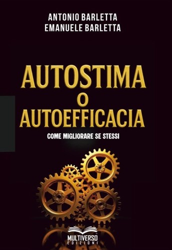 Autostima autoefficacia - autostima, o