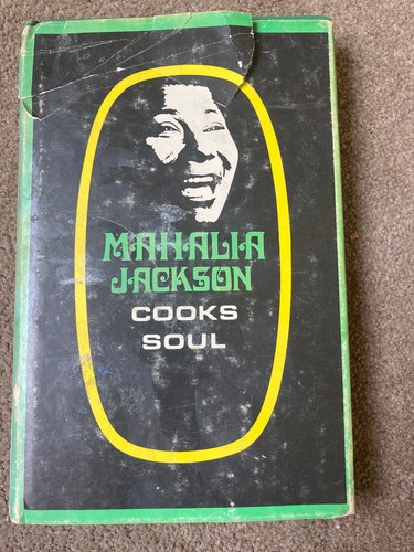 Mahalia jackson cooks soul - mahalia,