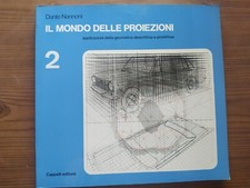 IL MONDO DELLE PROIEZIONI 2 NANNONI DANTE CAPPELLI applicazioni della geometria