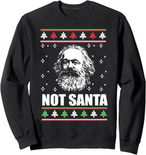 Not Santa Karl Marx, Maglione Natalizio Brutto Meme Comunista Felpa