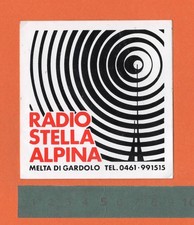 Adesivo Sticker Vintage Autocollant Aufkleber RADIO STELLA ALPINA Melta Gardolo