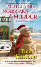 Mistletoe, Moussaka, and Murder by Kashian, Tina