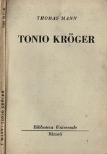 Tonio Kroger. . Thomas Mann. 1954. .
