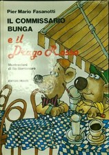 IL COMMISSARIO BUNGA E IL