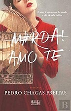 M#rda! Amo-te, Pedro Chagas