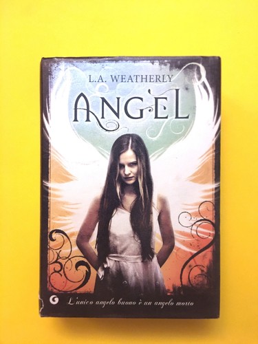 Angel a weatherly - angel, l.a.weatherly-libro