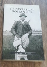 I CACCIATORI ROMANTICI