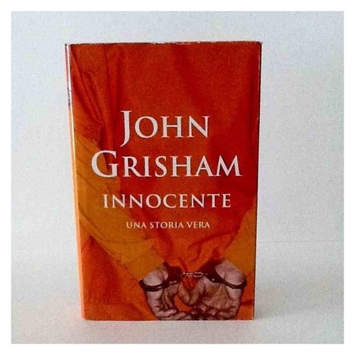 Innocente grisham john - innocente,