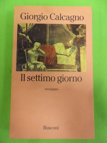 Settimo giorno giorgio - il, giorno.,giorgio