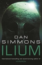 Ilium Dan Simmons