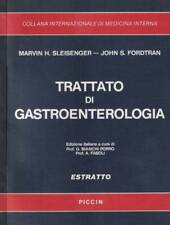 Trattato di gastroenterologia. . Marvin H. Sleisenger- John S. Fordtran. 1987. .