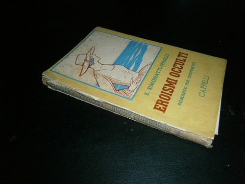 Simonatti spinelli eroismi - e.,