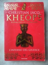 KHEOPS - L'Inferno del Giudice - Mondadori - Christian Jacq - E21