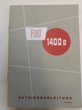 FIAT 1400B 1400 B BETRIEBSANLEITUNG Uso Manutenzione ORIGINALE 1957