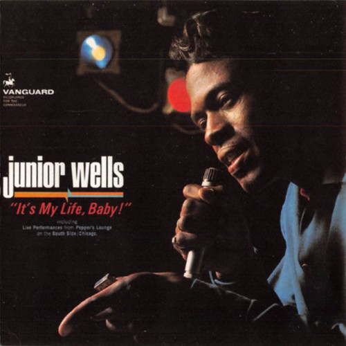 Junior wells s - it's, my
