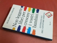 Zocchi Elisabetta NON LEGGETE LIBRI PER CRESCERE I VOSTRI BAMBINI