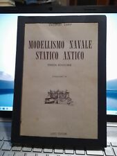 Modellismo navale statico antico Vincenzo lusci 1972