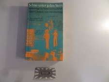 Schau unter jeden Stein. Merkwürdiges aus Kultur und Gesellschaft. Dieter Claess