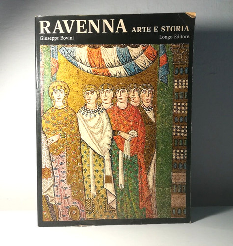 Ravenna arte storia di - ravenna,