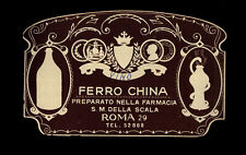 etichetta originale-farmacia s.maria della scala,roma-FERRO CHINA
