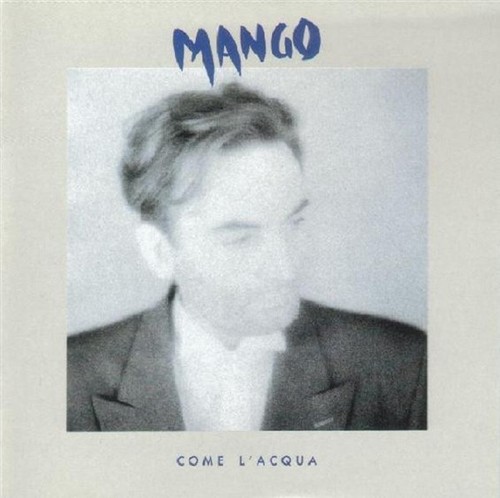 Mango come acqua lp - -,