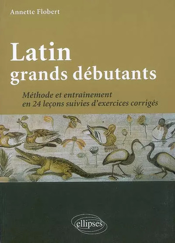 Latin grands débutants - ,