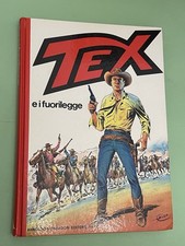 Tex e i Fuorilegge Volume Cartonato prima Edizione 1982 originale nuovo