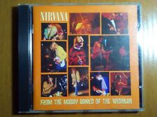 NIRVANA - FROM THE MUDDY BANKS OF THE WISHKAH - CD AUDIO DEL 1996 RARO NUOVO