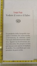 LUIGI ZOJA VEDERE IL VERO E IL